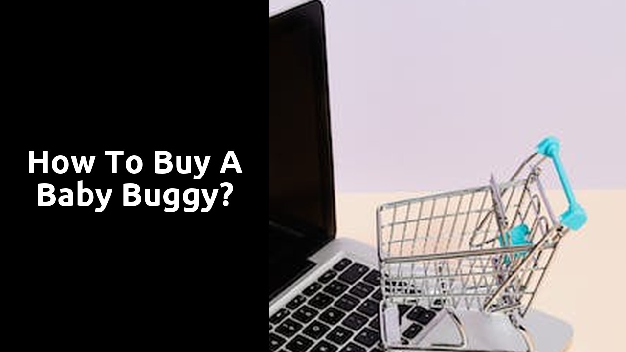 How to buy a baby buggy?