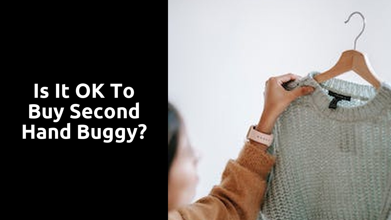 Is it OK to buy second hand buggy?